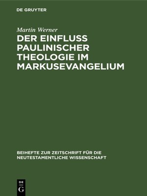 cover image of Der Einfluß paulinischer Theologie im Markusevangelium